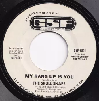 My Hang Up Is You / I'm Your Pimp