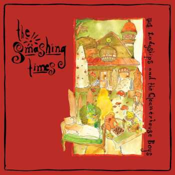 Album The Smashing Times: Mrs. Ladyship And The Cleanerhouse Boys