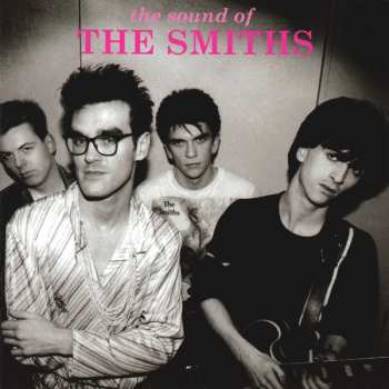 CD The Smiths: The Sound Of The Smiths 633499