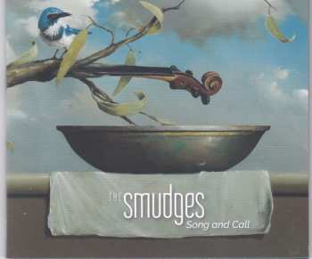 Album The Smudges: Song And Call