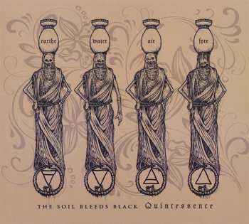 CD The Soil Bleeds Black: Quintessence DIGI 231080