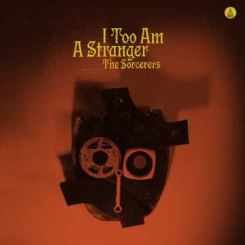 LP The Sorcerers: I Too Am A Stranger 562191