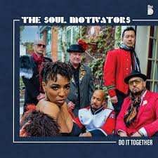 Album The Soul Motivators: Do It Together