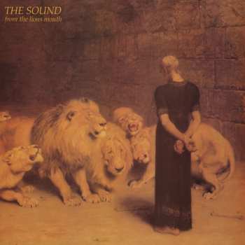 Album The Sound: From The Lions Mouth