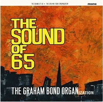 LP The Graham Bond Organization: The Sound Of 65 33802