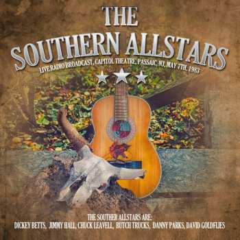 CD The Southern Allstars: Live Radio Broadcast, Capitol Theatre, Passaic, NJ, May 7th, 1983 439714