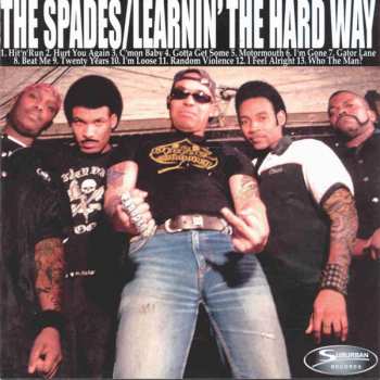 LP The Spades: Learnin' The Hard Way LTD | CLR 448976