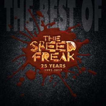 CD The Speed Freak: The Best Of 25 Years (1992-2017) 550512