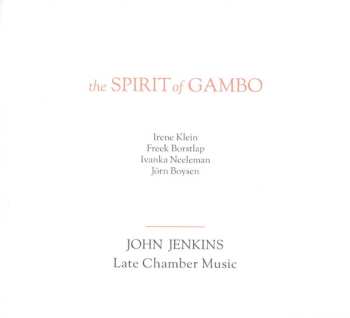 SACD The Spirit Of Gambo: John Jenkins - Late Chamber Music 573069