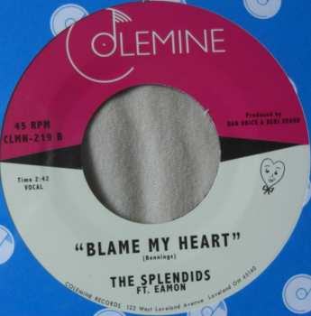 SP The Splendids: Cry Baby Cry / Blame My Heart 581382