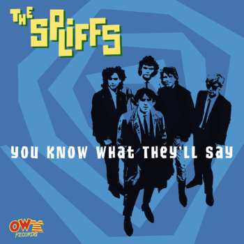 SP The Spliffs: You Know What They'll Say CLR | DLX | LTD 552502