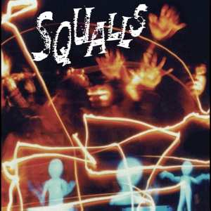 LP The Squalls: Squalls (Remastered Expanded Edition) 588016