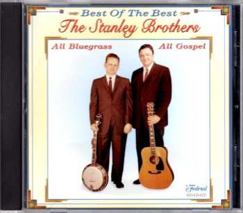 The Stanley Brothers: All Bluegrass, All Gospel