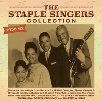 3CD The Staple Singers: The Staple Singers Collection 1953-62 564087