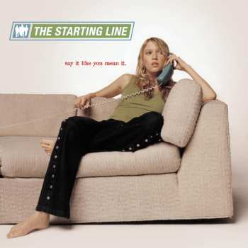 Album The Starting Line: Say It Like You Mean It