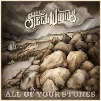 CD The Steel Woods: All Of Your Stones 191671