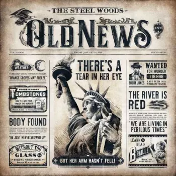 The Steel Woods: Old News