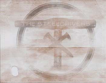 CD The Steeldrivers: Hammer Down 281479