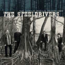 LP The Steeldrivers: The Muscle Shoals Recordings 653253