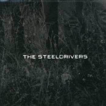 CD The Steeldrivers: The Steeldrivers 640995