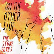 Album The Stone Foxes: On The Other Side