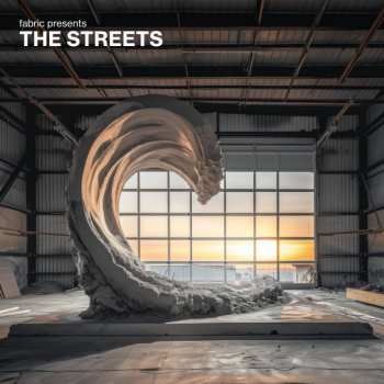 Album The Streets: Fabric Presents The Streets