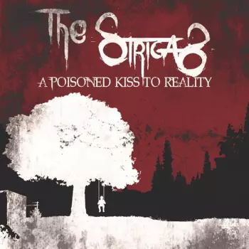 The Strigas: A Poisoned Kiss To Reality