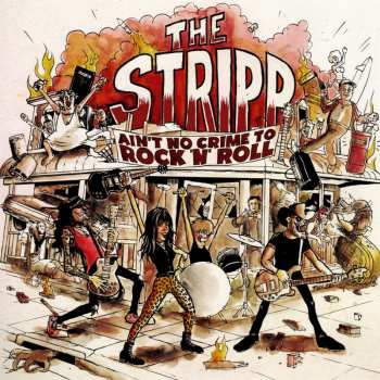 LP The Stripp: Ain't No Crime To Rock'n'roll 634706