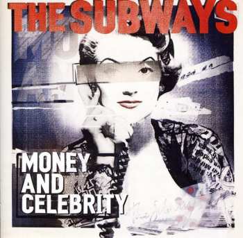 LP The Subways: Money And Celebrity LTD | CLR 648650