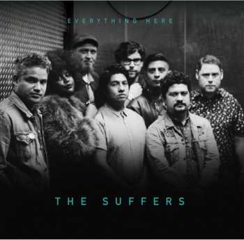 Album The Suffers: Everything Here