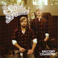 Album The Sweet Serenades: Balcony Cigarettes