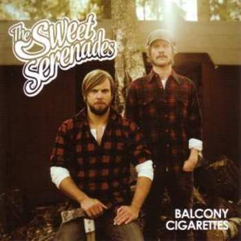 CD The Sweet Serenades: Balcony Cigarettes 568769