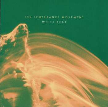 CD The Temperance Movement: White Bear 633301