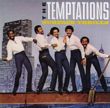 Album The Temptations: Surface Thrills