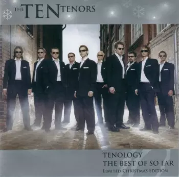 The Ten Tenors: Tenology The Best So Far