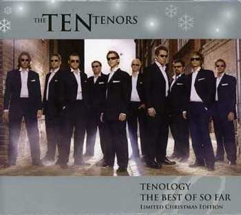 2CD The Ten Tenors: Tenology The Best So Far LTD 564074