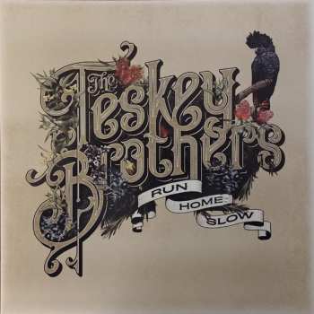 LP The Teskey Brothers: Run Home Slow 607866