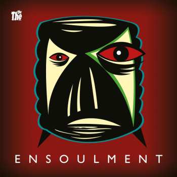 Album The The: Ensoulment