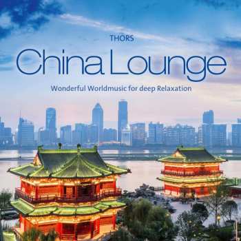 Album The Thors: China Lounge