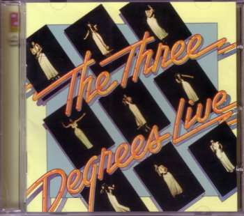 CD The Three Degrees: The Three Degrees Live 614634