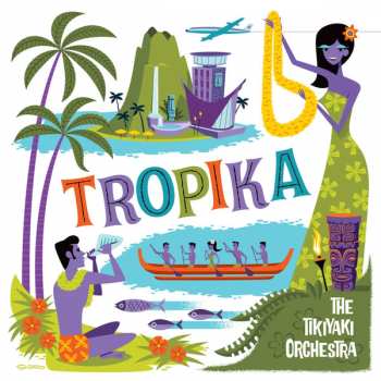 The Tikiyaki Orchestra: Tropika