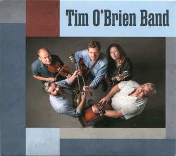 Album The Tim O'Brien Band: Tim O'Brien Band