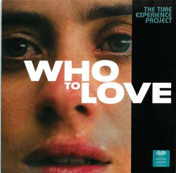 Album The Time Experience Project: Who To Love