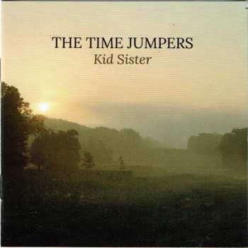 Album The Time Jumpers: Kid Sister