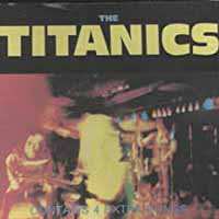 CD The Titanics: The Titanics 468896