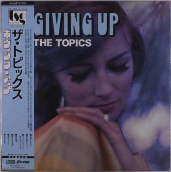 LP The Topics: Giving Up 595542