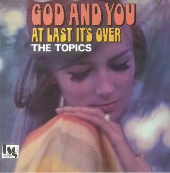 God And You / At Last It's Over