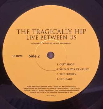 2LP The Tragically Hip: Live Between Us 585603