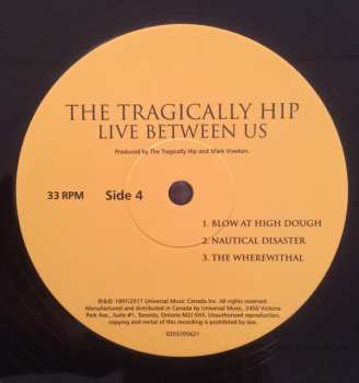 2LP The Tragically Hip: Live Between Us 585603