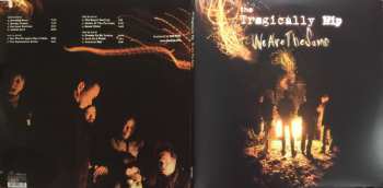 2LP The Tragically Hip: We Are The Same 650398